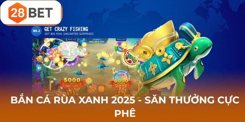 bắn cá rùa xanh